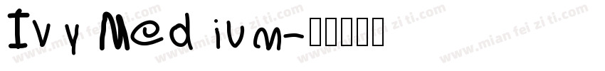 Ivy Medium字体转换